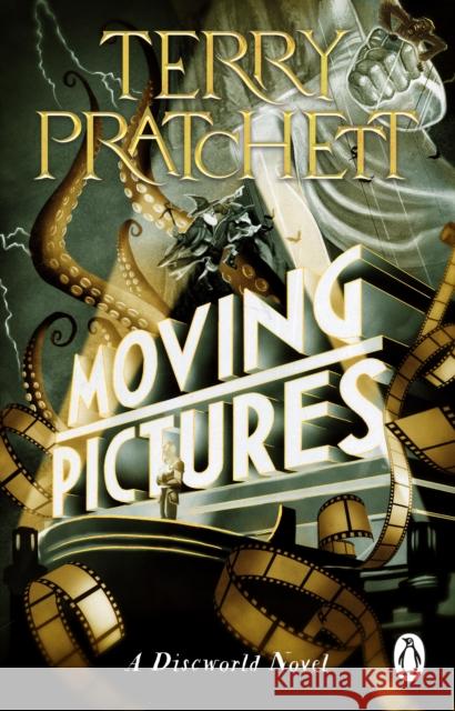 Moving Pictures: (Discworld Novel 10) Sir Terry Pratchett 9781804990537 Transworld Publishers Ltd - książka