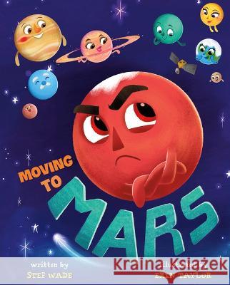 Moving to Mars Stef Wade Erin Taylor 9781684469390 Capstone Editions - książka