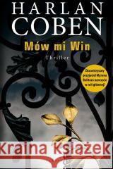 Mów mi Win Harlan Coben 9788382157079 Albatros - książka