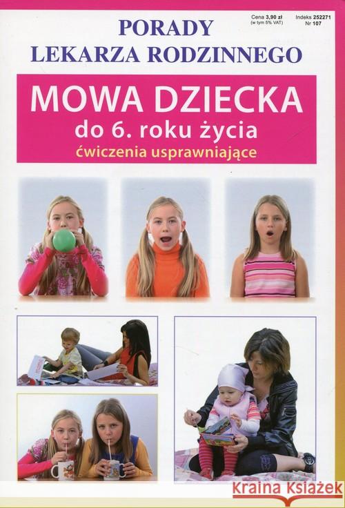 Mowa dziecka do 6 roku życia ćwiczenia usprawniające Szczepańska Sylwia 9788378986300 Literat - książka