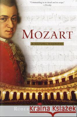 Mozart: A Cultural Biography Robert Gutman 9780156011716 Harcourt - książka