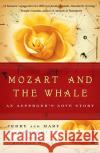 Mozart and the Whale Newport, Jerry 9780743272841 Touchstone Books