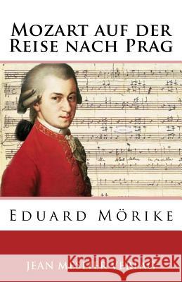 Mozart auf der Reise nach Prag Morike, Eduard 9781986553360 Createspace Independent Publishing Platform - książka