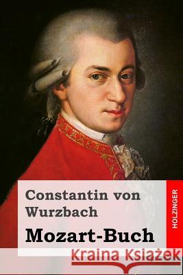 Mozart-Buch Constantin Vo 9781496042408 Createspace - książka