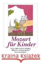 Mozart für Kinder Traxler, Hans Härtling, Peter  9783458350231 Insel, Frankfurt - książka