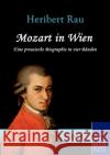 Mozart in Wien Rau, Heribert   9783867414036 Europäischer Hochschulverlag