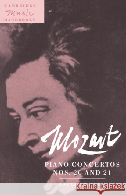 Mozart: Piano Concertos Nos. 20 and 21 David Grayson (University of Minnesota) 9780521481564 Cambridge University Press - książka