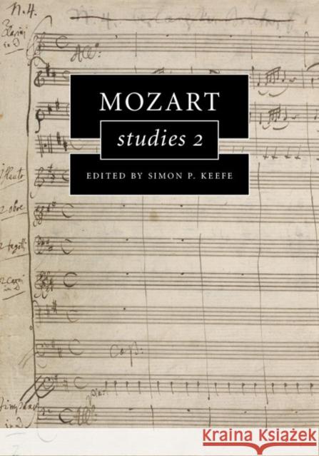 Mozart Studies 2 Simon Keefe 9781107044234 CAMBRIDGE UNIVERSITY PRESS - książka