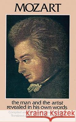 Mozart: The Man and the Artist Revealed in His Own Words Wolfgang Amadeus Mozart Friedrich Kerst Henry Krehbiel 9780486213163 Dover Publications - książka