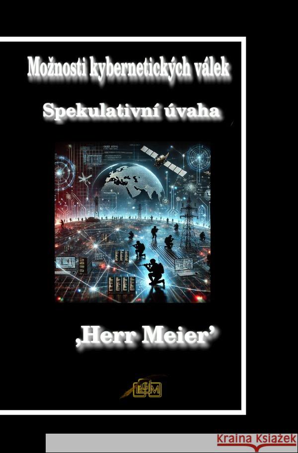 Moznosti kybernetických válek Meier, Herr 9783565026807 epubli - książka