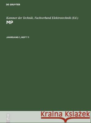 Mp. Jahrgang 1, Heft 11 No Contributor 9783112610534 De Gruyter - książka