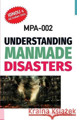 Mpa-002 Understanding Manmade Disasters Gullybaba Com Panel 9789390479597 Gullybaba Publishing House Pvt Ltd - książka
