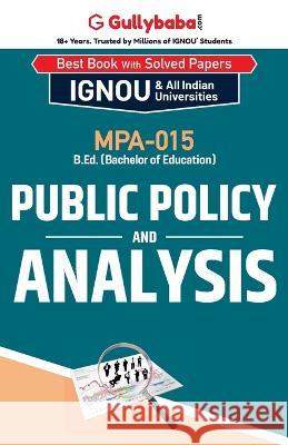 MPA-015 Public Policy and Analysis Sandeep Bhandari 9789381066461 Gullybaba Publishing House Pvt Ltd - książka