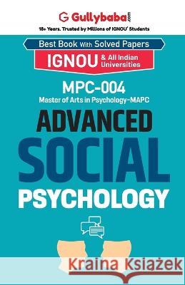 MPC-04 Advanced Social Psychology Gullybaba Com Panel 9789386276025 Gullybaba Publishing House Pvt Ltd - książka