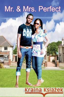 Mr. & Mrs. Perfect Ifeanyi Kingbeauty Ezemmah 9781469952079 Createspace - książka
