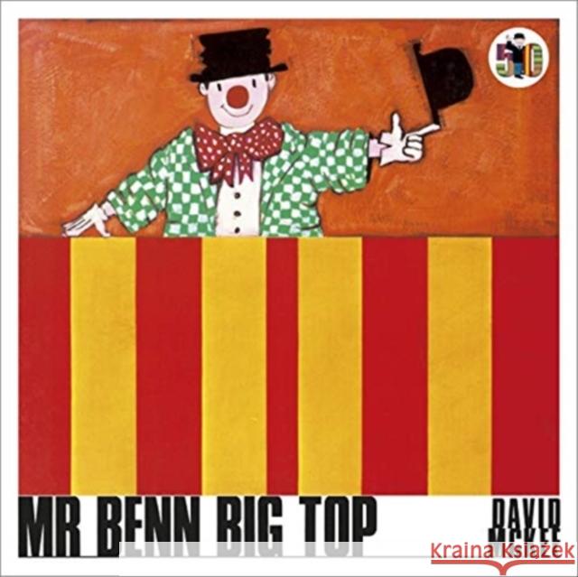 Mr Benn Big Top David McKee 9781839130724 Andersen Press Ltd - książka