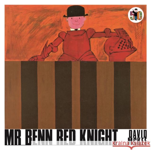 Mr Benn Red Knight David McKee 9781839130700 Andersen Press Ltd - książka