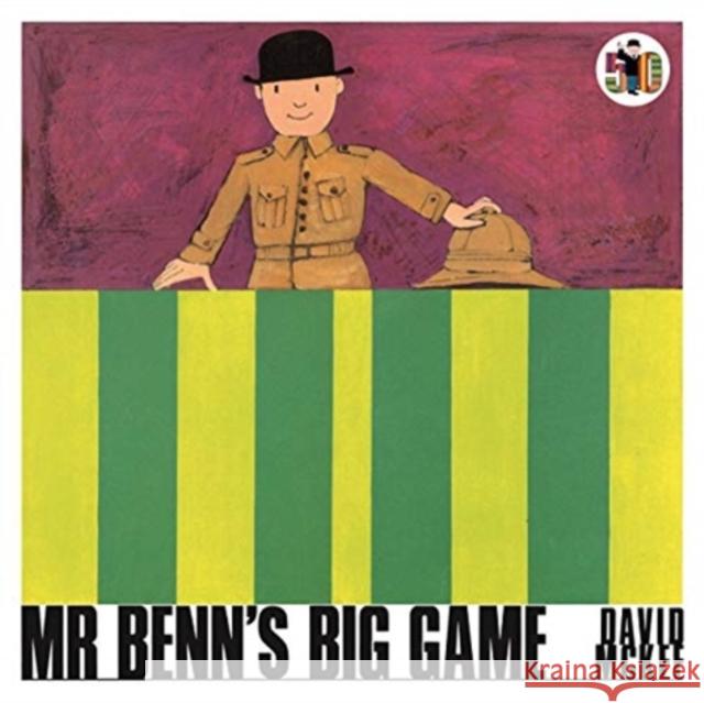 Mr Benn's Big Game David McKee 9781839130717 Andersen Press Ltd - książka