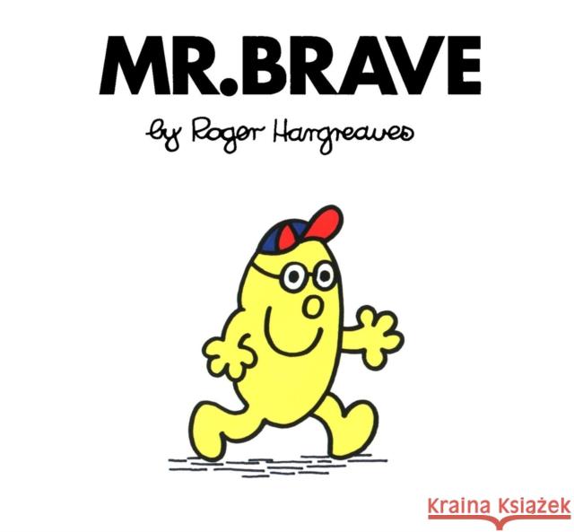 Mr. Brave Roger Hargreaves 9780843178067 Price Stern Sloan - książka