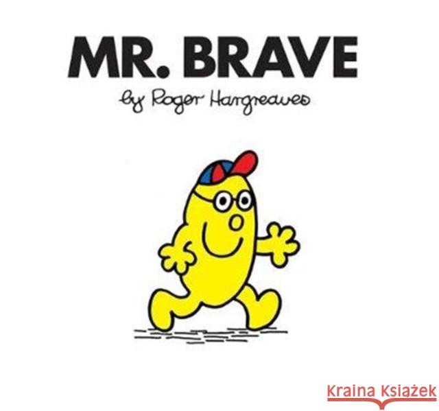 Mr. Brave Hargreaves, Roger 9781405289498 HarperCollins Publishers - książka