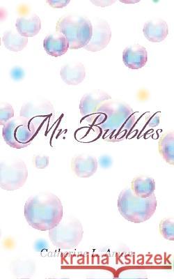Mr. Bubbles Catherine L Aman 9781489713681 Liferich - książka