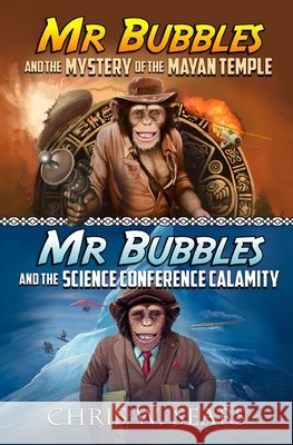 Mr. Bubbles Adventures 1 & 2 Chris W. Sears 9781947105089 Fireplace Press - książka