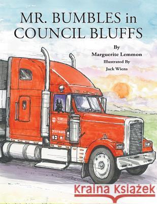 Mr. Bumbles in Council Bluffs Marguerite Lemmon 9781633383647 Fulton Books - książka