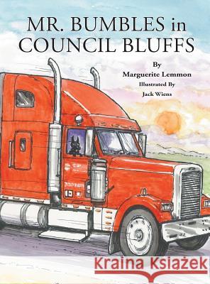 Mr. Bumbles in Council Bluffs Marguerite Lemmon 9781633386990 Fulton Books - książka