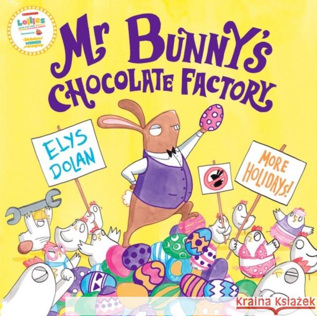 Mr Bunny's Chocolate Factory Dolan, Elys 9780192746207  - książka