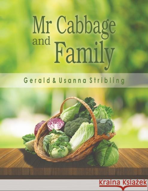 Mr Cabbage and Family Gerald and Usanna Stribling 9781788235082 Austin Macauley Publishers - książka