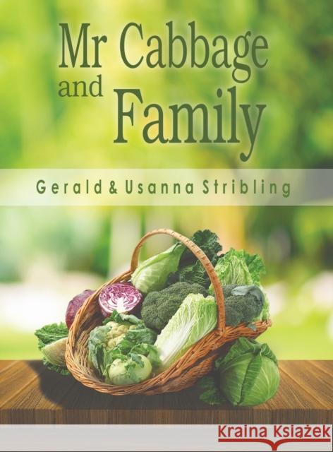 Mr Cabbage and Family Gerald and Usanna Stribling 9781788235099 Austin Macauley Publishers - książka