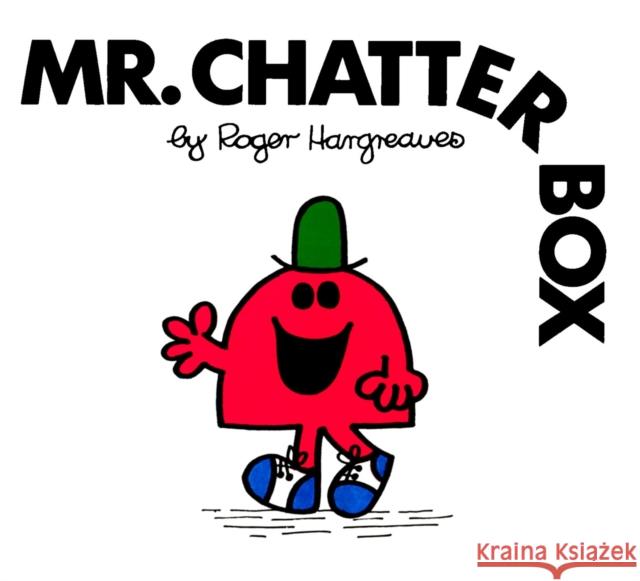 Mr. Chatterbox Roger Hargreaves 9780843178074 Price Stern Sloan - książka