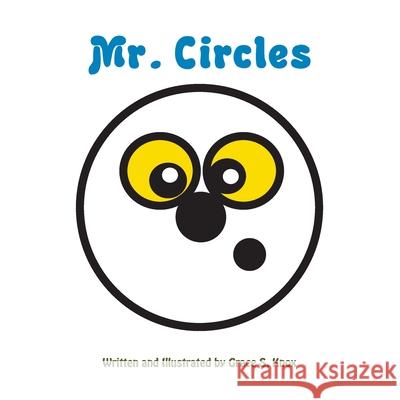 Mr. Circles Grace Knox 9798497176964 Independently Published - książka