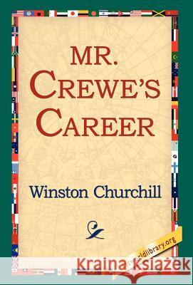 Mr. Crewes Career Winston S. Churchill 9781421806822 1st World Library - książka