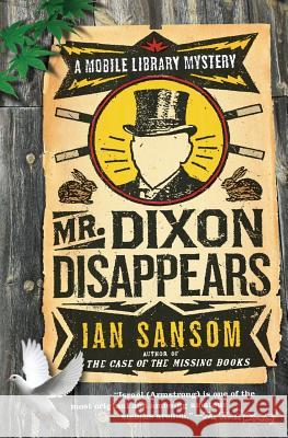 Mr. Dixon Disappears Ian Sansom 9780060822538 Harper Paperbacks - książka