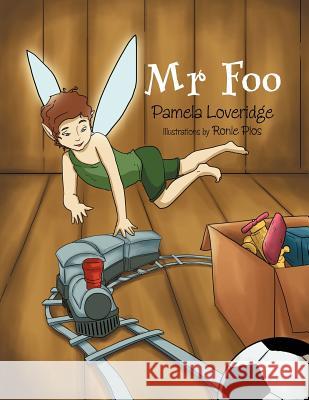 Mr Foo Loveridge, Pamela 9781479753673 Xlibris Corporation - książka