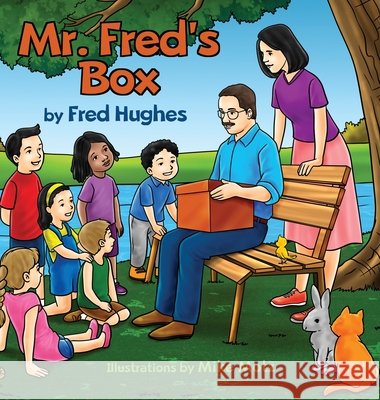 Mr. Fred's Box Fred Hughes 9781087921464 Indy Pub - książka