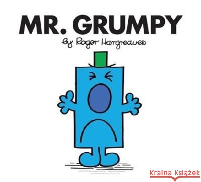 Mr. Grumpy Roger Hargreaves 9781405289436 HarperCollins Publishers - książka