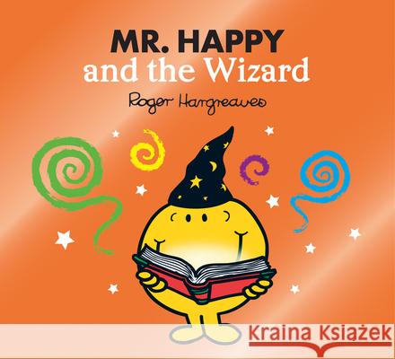 Mr. Happy and the Wizard Roger Hargreaves 9780755500970 HarperCollins Publishers - książka