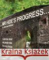 Mr. Hide's Progress: A Short Story About Why People Make the Wrong Choices Iglesias, Agustin 9781542661195 Createspace Independent Publishing Platform