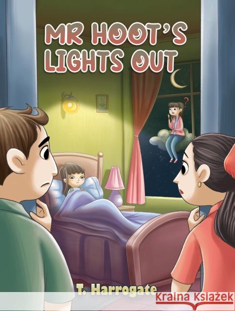 Mr Hoot's Lights Out T. Harrogate 9781398490178 Austin Macauley Publishers - książka