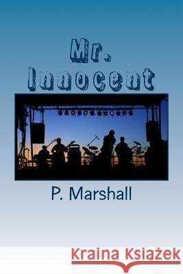 Mr. Innocent P. Marshall 9781505605105 Createspace - książka