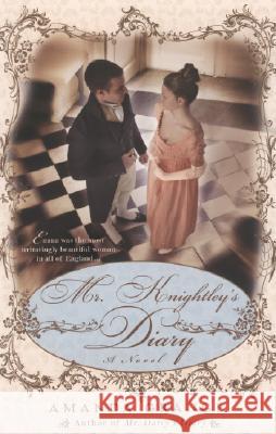 Mr. Knightley's Diary Grange, Amanda 9780425217719 Berkley Publishing Group - książka