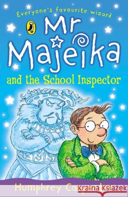 Mr Majeika and the School Inspector Humphrey Carpenter 9780140362886 Penguin Random House Children's UK - książka