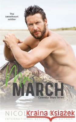 Mr. March: A Friends to Lovers Romance Goodin, Nicole S. 9780995116856 Nicole Goodin Author - książka