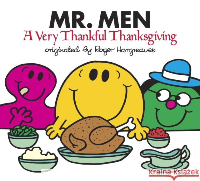 Mr. Men: A Very Thankful Thanksgiving Adam Hargreaves 9781524787639 Penguin Putnam Inc - książka