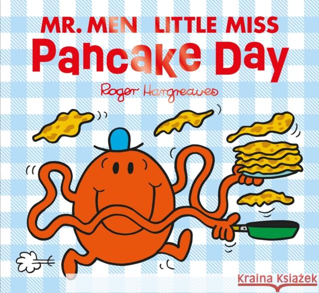 Mr Men Little Miss Pancake Day Adam Hargreaves 9780008562168 HarperCollins Publishers - książka