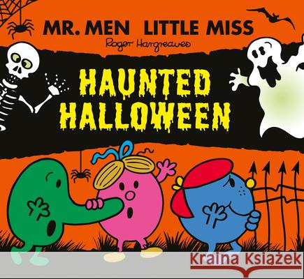 Mr Men Little Miss:Haunted Halloween Adam Hargreaves 9780008537340 HarperCollins Publishers - książka