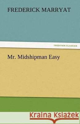 Mr. Midshipman Easy  9783842463790 tredition GmbH - książka