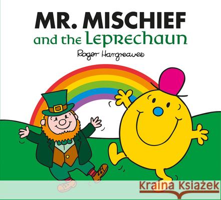 Mr. Mischief and the Leprechaun Adam Hargreaves 9781405290487 HarperCollins Publishers - książka
